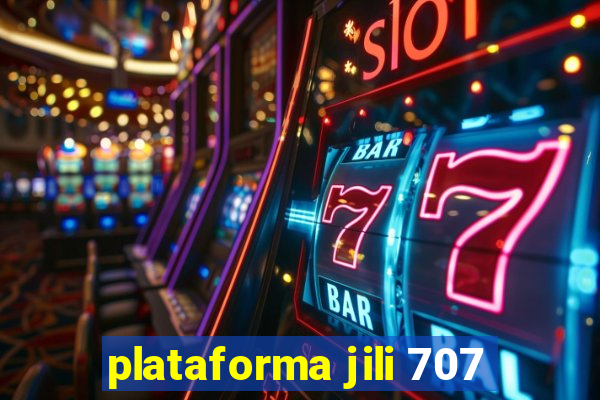 plataforma jili 707