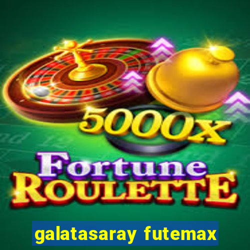 galatasaray futemax