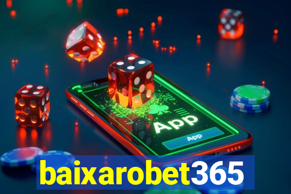 baixarobet365