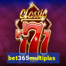 bet365multiplas