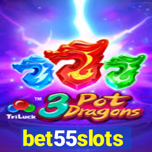 bet55slots