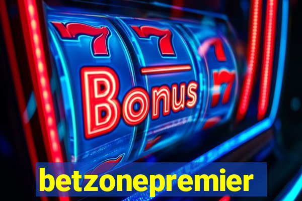 betzonepremier