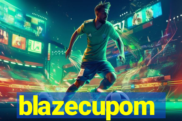 blazecupom