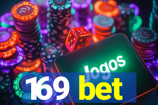 169 bet