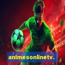 animesonlinetv.net