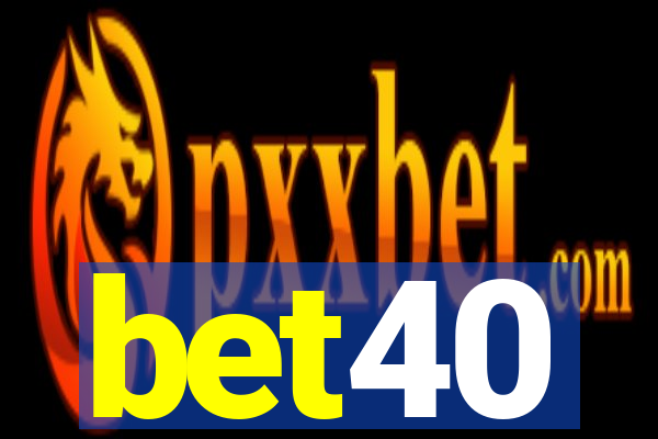 bet40