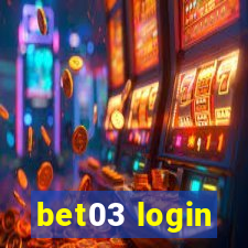 bet03 login