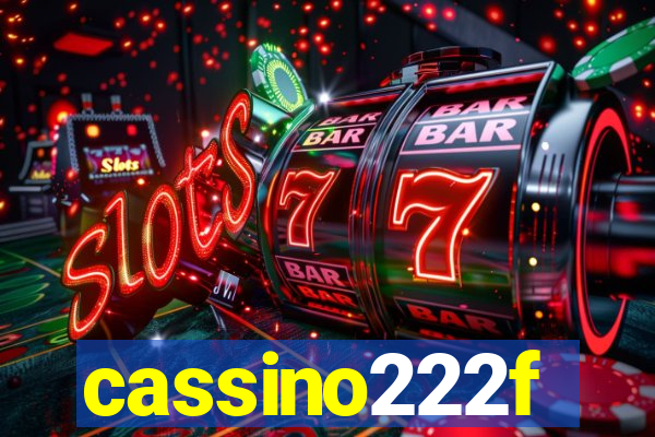 cassino222f