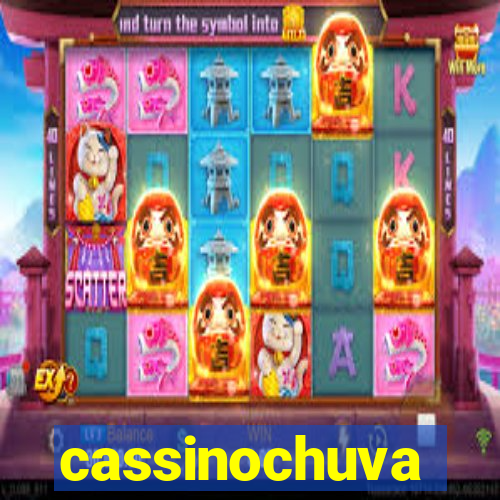 cassinochuva