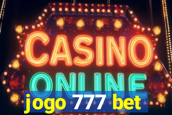 jogo 777 bet