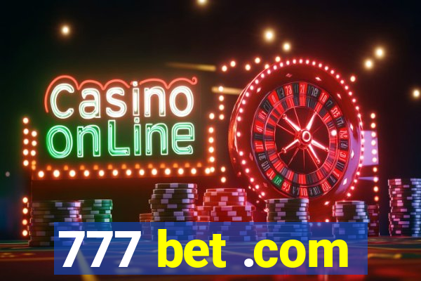 777 bet .com