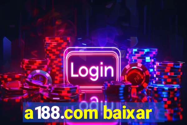 a188.com baixar