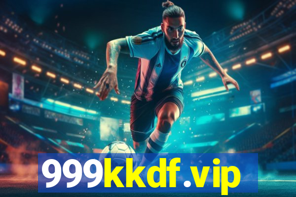 999kkdf.vip