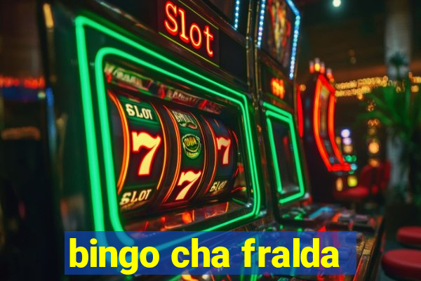 bingo cha fralda