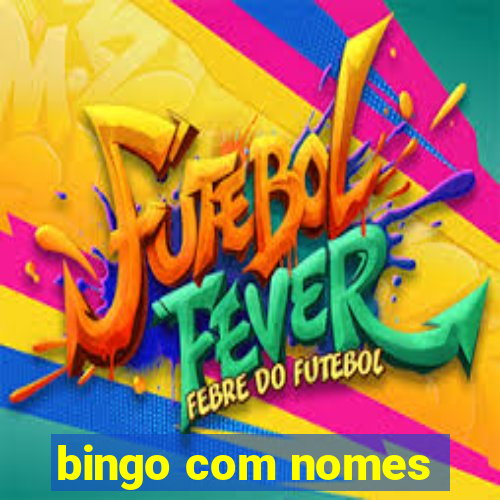 bingo com nomes