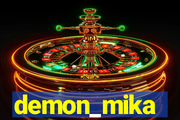 demon_mika