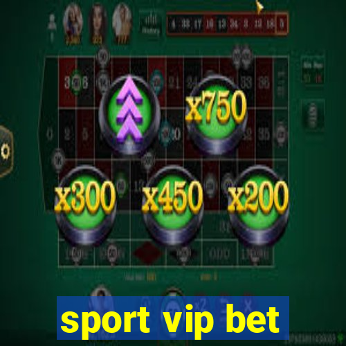 sport vip bet