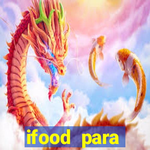 ifood para restaurante login