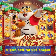 wjplus.com-fortune dragon