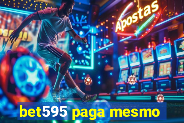 bet595 paga mesmo