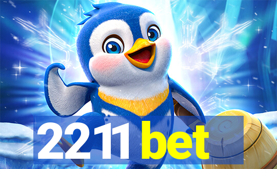 2211 bet