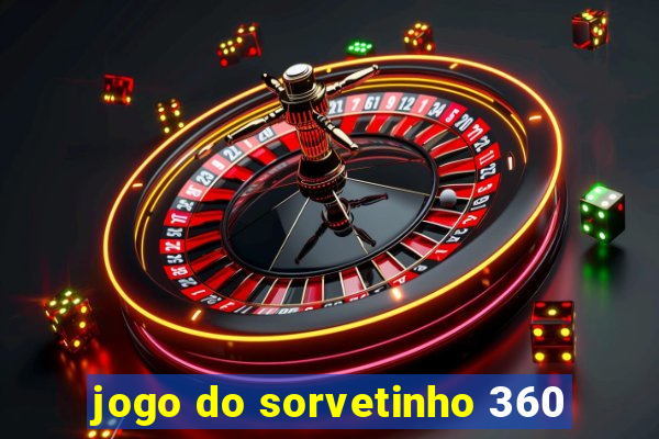 jogo do sorvetinho 360