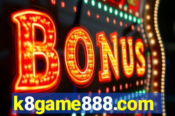 k8game888.com