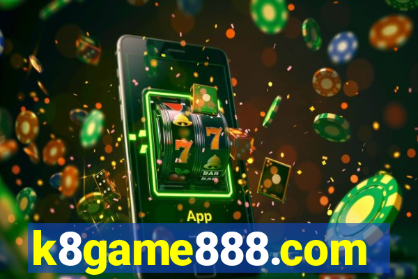 k8game888.com