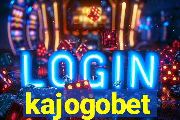 kajogobet