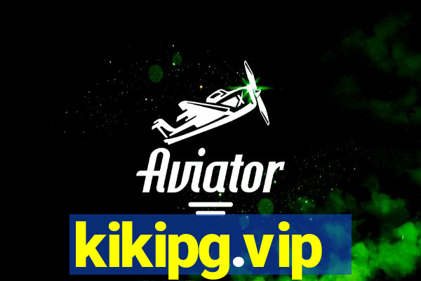 kikipg.vip