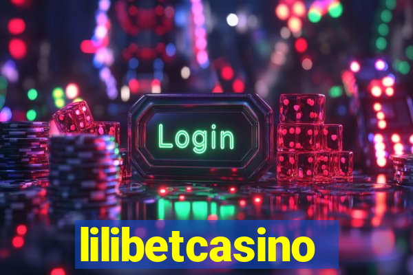 lilibetcasino