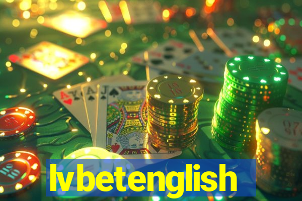 lvbetenglish